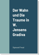 Der Wahn Und Die Traume In W Jensens Gradiva