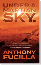 Under a Martian Sky