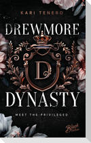 Drewmore Dynasty