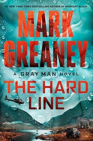 Greaney, Mark. The Hard Line. Penguin Publishing Group, 2026.