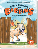 Belly Rubbins For Bubbins- The Coloring Book!