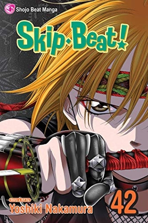 Nakamura, Yoshiki. Skip-Beat!, Vol. 42. Viz Media, 2019.
