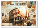 KI-Globetrotter: Mit künstlicher Intelligenz um die Welt (Wandkalender 2025 DIN A3 quer), CALVENDO Monatskalender