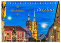 Ein Wochenende in Breslau (Tischkalender 2024 DIN A5 quer), CALVENDO Monatskalender