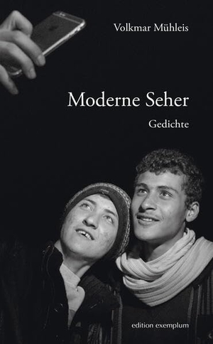 Mühleis, Volkmar. Moderne Seher - Gedichte. Athena-Verlag, 2026.
