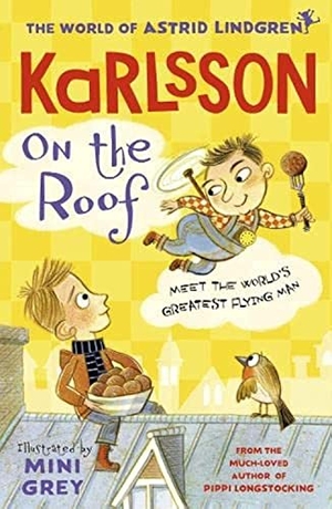 Lindgren, Astrid. Karlsson on the Roof. Oxford University Press, 2021.