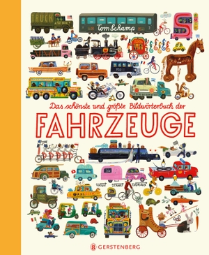 Schamp, Tom. Das schönste und größte Bildwörterbuch der Fahrzeuge. Gerstenberg Verlag, 2023.