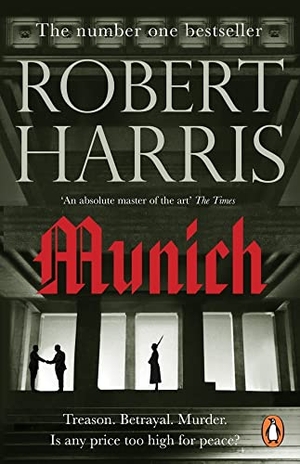 Harris, Robert. Munich. Random House UK Ltd, 2018.
