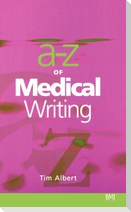 A-Z of Medical Writing