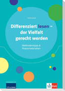 Differenziert lesen - der Vielfalt gerecht werden