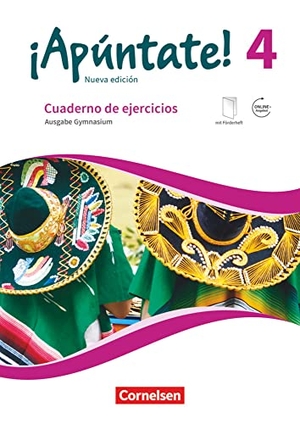 Elices Macias, Amparo / Heike Kolacki. ¡Apúntate! Band 4 - Gymnasium - Cuaderno de ejercicios. Mit eingelegtem Förderheft und Audios online. Cornelsen Verlag GmbH, 2019.