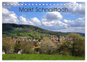 Markt Schnaittach (Tischkalender 2024 DIN A5 quer), CALVENDO Monatskalender