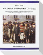Vom Judentum zum Christentum - und zurück