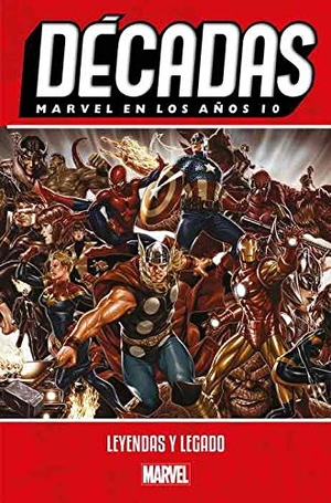Bendis, Brian Michael / Brian Michael Bendis Kieron Gillen. Décadas Marvel en los años 10 : leyendas y legado. Panini, 2019.