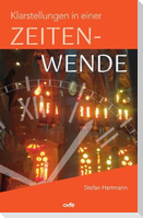 Klarstellungen in einer Zeitenwende