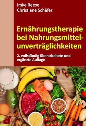 Reese, Imke / Christiane Schäfer. Ernährungstherapie bei Nahrungsmittelunverträglichkeiten. Dustri-Verlag Dr. Karl Fe, 2025.