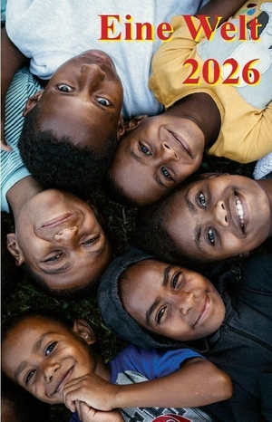 Eine Welt 2027 - ein engagierter Taschenkalender. Harms Volker, 2026.