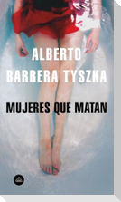 Mujeres que matan