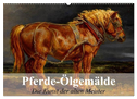 Pferde-Ölgemälde - Die Kunst der alten Meister (Wandkalender 2025 DIN A2 quer), CALVENDO Monatskalender