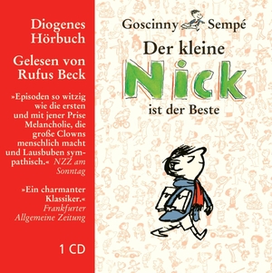 Goscinny, René / Sempé. Der kleine Nick ist der Beste - Neun Geschichten aus dem Band 'Neues vom kleinen Nick'. Diogenes Verlag AG, 2009.