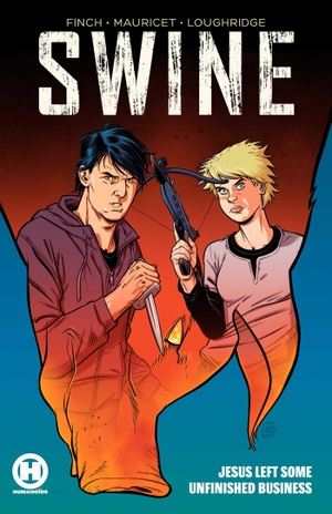 Finch, Tyrone. Swine. Humanoids, Inc., 2021.