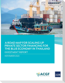 A Road Map for Scaling Up Private Sector Financing for the Blue Economy in Thailand