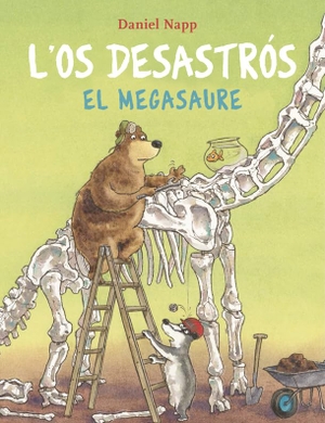 Napp, Daniel. L'Os Desastrós i el Megasaure. La Galera, SAU, 2020.