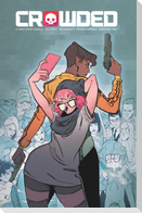 Crowded Volume 1