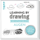 Learning by Drawing - Der Mitmachblock: Augen