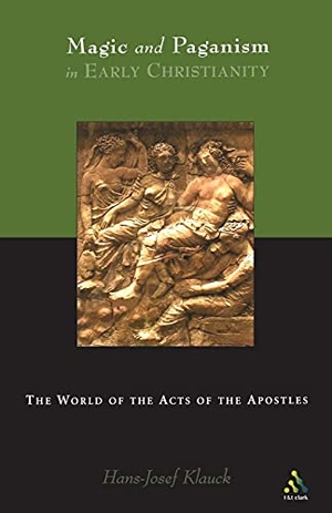 Klauck, Hans-Josef. Magic and Paganism in Early Christianity. T & T Clark International, 2003.