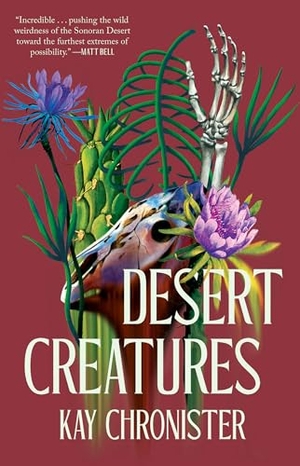 Chronister, Kay. Desert Creatures. Kensington Publishing Corporation, 2022.