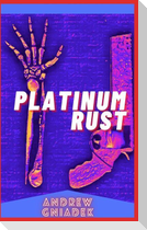 Platinum Rust