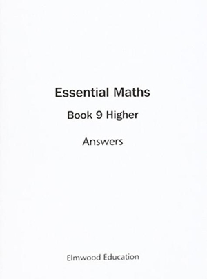 Rayner, David. Essential Maths 9 Higher Answers. Elmwood Education Limited, 2015.