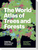 The World Atlas of Trees and Forests