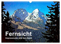 Fernsicht - Impressionen aus den Alpen (Wandkalender 2024 DIN A3 quer), CALVENDO Monatskalender