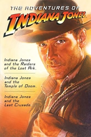 Black, Campbell / Kahn, James et al. The Adventures of Indiana Jones. Random House, 2008.