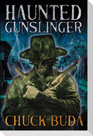 Haunted Gunslinger