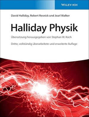 Walker, Jearl / Halliday, David et al. Halliday Physik. Wiley-VCH GmbH, 2017.