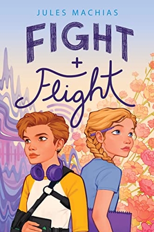 Machias, Jules. Fight + Flight. HarperCollins, 2022.