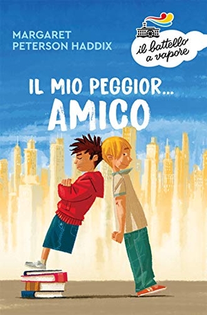 Haddix, Margaret Peterson. Il mio peggior... amico. Piemme, 2019.