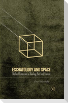 Eschatology and Space
