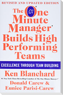 The One Minute Manager Builds High Performing Teams