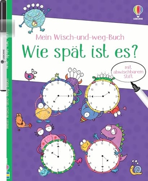 Greenwell, Jessica. Mein Wisch-und-weg-Buch: Wie spät ist es? - mit abwischbarem Stift - spielerisches Lernen und Umgang mit einem Stift für Kinder ab 4 Jahren. Usborne Verlag, 2026.