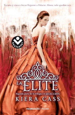 Cass, Kiera. La Elite/ The Elite. Prh Grupo Editorial, 2017.