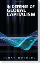 In Defense of Global Capitalism