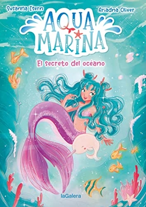 Isern, Susana. El secreto del océano. La Galera, SAU, 2021.