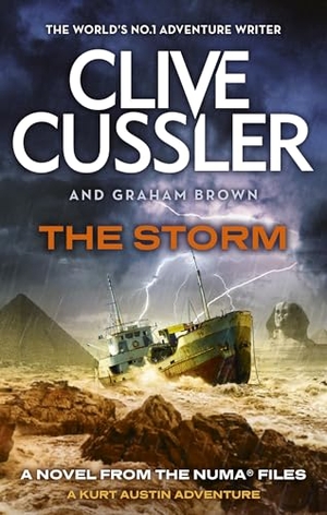 Cussler, Clive / Graham Brown. The Storm - NUMA Files #10. Little, Brown Book Group, 2024.