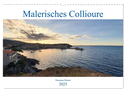 Malerisches Collioure in Südfrankreich (Wandkalender 2025 DIN A3 quer), CALVENDO Monatskalender