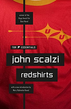 Scalzi, John. Redshirts. St. Martins Press, 2021.