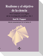 Realismo y el objetivo de la ciencia : Post scríptum a "La lógica de la investigación científica", vol. I